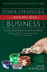 Poker strategies for a winning edge in business : learn winning strategies to succeed financially in life! : develop a poker mind-set in all aspects of business ... /