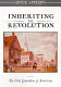 Inheriting the revolution : the first generation of Americans /