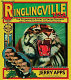 Ringlingville USA : the studendous story of seven siblings and their stunning circus success /