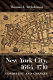 New York City, 1664-1710 : conquest and change /