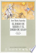 El zorro de arriba y el zorro de abajo /