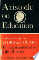 Aristotle on education; being extracts from the Ethics and Politics,