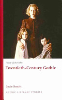 Twentieth-century gothic /