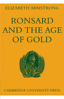Ronsard and the Age of Gold.