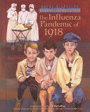 The influenza pandemic of 1918 /