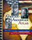 The African-American atlas : Black history and culture-- an illustrated reference /