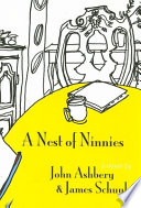 A nest of ninnies : a novel  /
