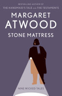 Stone mattress : nine tales /