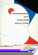 Innovation and industry evolution /