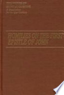 Homilies on the first Epistle of John = (Tractatus in epistolam Joannis ad Parthos) /