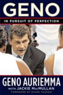 Geno : in pursuit of perfection /