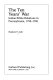 The Ten Years' War : the Indian-White relations in Pennsylvania, 1755-1765 /