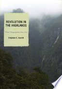 Revolution in the highlands : China's Jinggangshan base area /