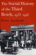 The social history of the Third Reich : 1933-1945 /