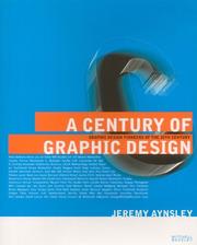 A century of graphic design : graphic design pioneers of the 20th century /