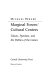 Marginal forces/cultural centers : Tolson, Pynchon, and the politics of the canon /