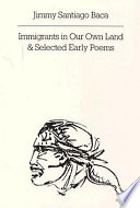 Immigrants in our own land & selected early poems /