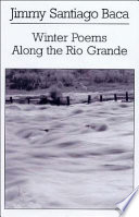 Winter poems along the Rio Grande /