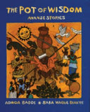 The pot of wisdom : Ananse stories /