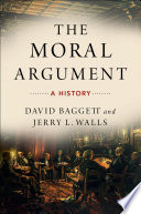 The moral argument : a history /