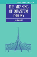 The meaning of quantum theory : a guide for students of chemistry and physics /