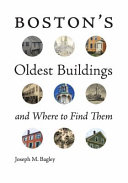 Boston's oldest buildings and where to find them /