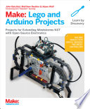 Make : Lego and Arduino projects /