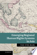 Emerging regional human rights systems in Asia /