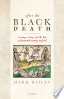 After the Black death : economy, society, and the law in fourteenth-century England, the Ford Lectures for 2019 /