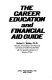 The career education and financial aid guide /
