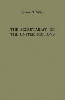 The Secretariat of the United Nations /