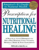 Prescription for nutritional healing /