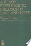 A ready reference to philosophy East and West /
