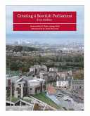 Creating a Scottish Parliament /