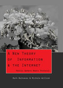 A new theory of information & the Internet : public sphere meets protocol /