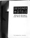 Designer hotels /