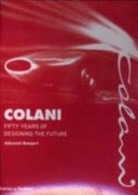 Colani : fifty years of designing the future /