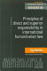 Principles of direct and superior responsibility in international humanitarian law /