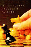 Intelligence success and failure : the human factor /