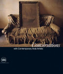 Summer autumn winter...and spring : conversations with artists from the Arab world /