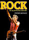 Rock : an illustrated history /