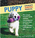 Puppy owner's survival manual /