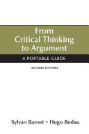 From critical thinking to argument : a portable guide /