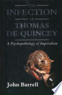 The infection of Thomas De Quincey /