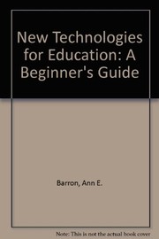 New technologies for education : a beginner's guide /