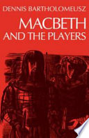 Macbeth and the players.