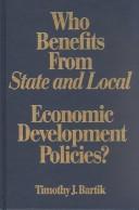 Who benefits from state and local economic development policies? /