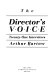 The director's voice : interviews with theatre directors /