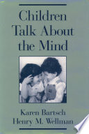 Children talk about the mind /