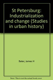 St Petersburg : industrialization and change /